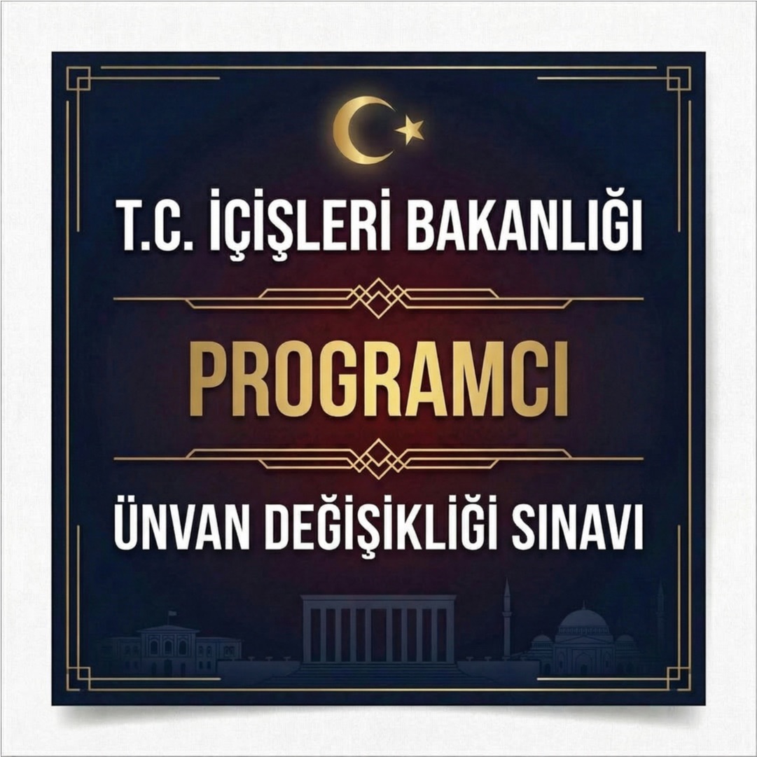 İçişleri Bakanlığı Programcı Ünvan Değişikliği